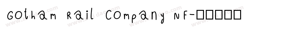 Gotham Rail Company NF字体转换